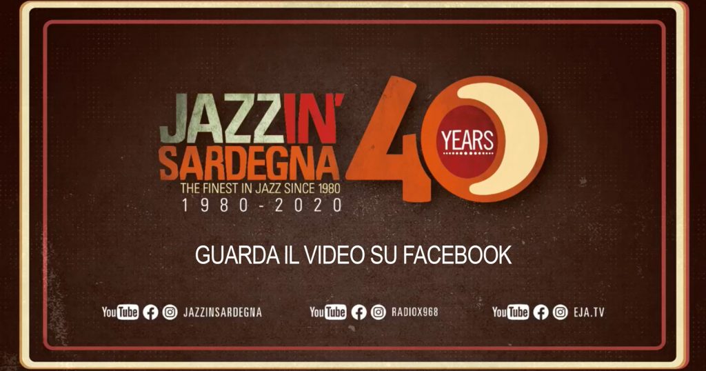 JAZZ IN SARDEGNA 40 ANNI VIDEO