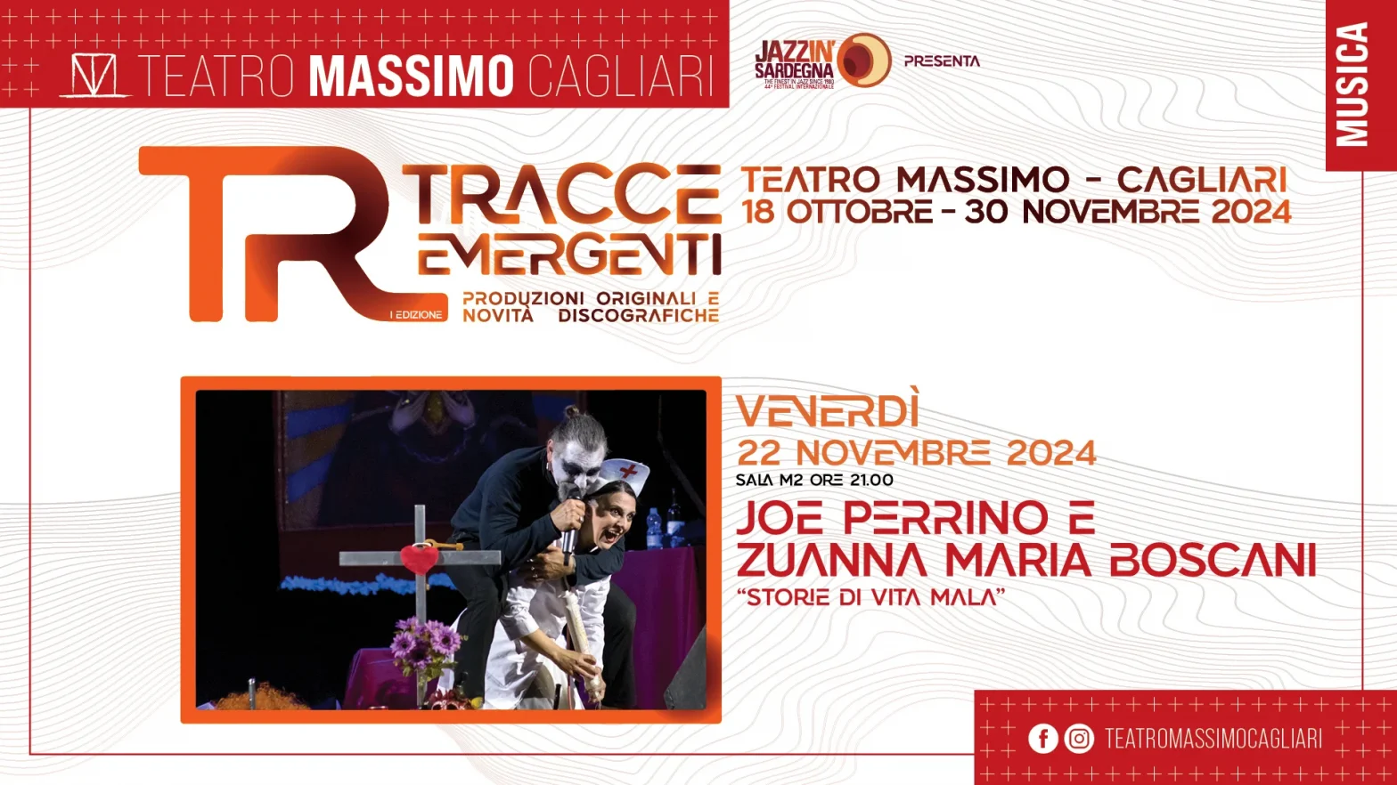 Joe Perrino & Zuanna Maria Boscani “Storie di Vita mala” @ Teatro Massimo – T.E.