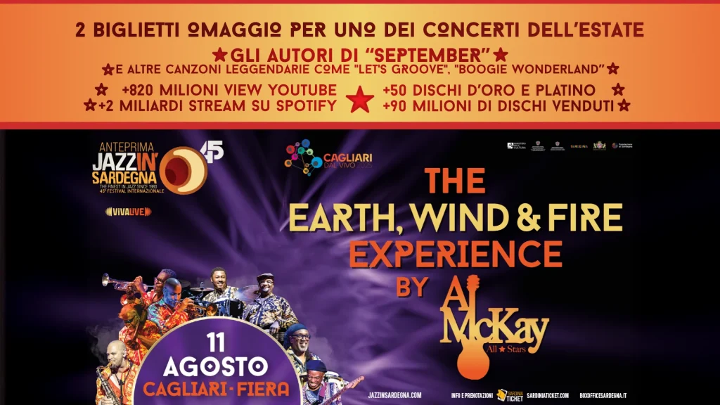 Earth Wind & Fire Experience by Al McKay alla Fiera di Cagliari, 11 Agosto 2025 per Cagliari dal Vivo. Scopri le iniziative promozionali di Jazz in Sardegna nei quartieri della periferia di Cagliari